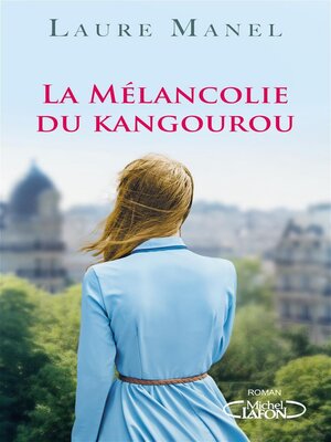 cover image of La MELANCOLIE DU KANGOUROU